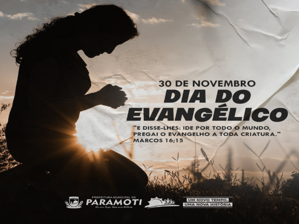 30 de novembro: dia do Evangélico